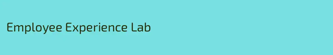 Employee Experience Lab
